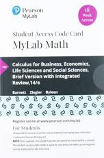 MyLab Math with Pearson EText -- 18 Week Standalone Access Card -- for Calculus for Business, Economics, Life Sciences and Social Sciences, Brief Version with Integrated Review