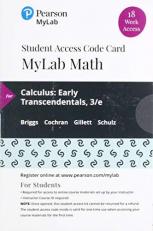 MyLab Math with Pearson EText -- 18 Week Standalone Access Card -- for Calculus : Early Transcendentals