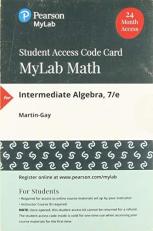 MyLab Math with Pearson EText -- Standalone Access Card -- for Intermediate Algebra 7th