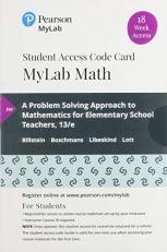 MyLab Math with Pearson EText -- 18 Week Standalone Access Card -- for a Problem Solving Approach to Mathematics for Elementary School Teachers