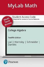 MyLab Math with Pearson EText -- Standalone Access Card -- for College Algebra 12th