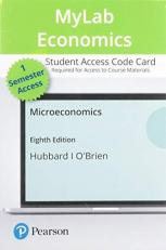 MyLab Economics with Pearson EText -- Access Card -- for Microeconomics 8th