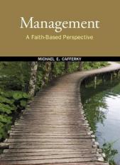 Management : A Faith-Based Perspective 