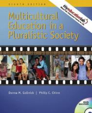 Multicultural Education in a Pluralistic Society With DVD 8th