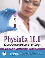 PhysioEx 10. 0 : Laboratory Simulations in Physiology