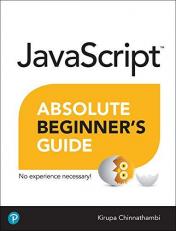 JavaScript Absolute Beginner's Guide 2nd