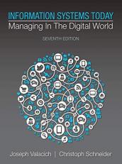 Information Systems Today : Managing the Digital World 