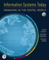 Information Systems Today: Managing in the Digital World 9th