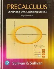 Precalculus Enhanced with Graphing Utilities, Nasta Edition with Graph 8th