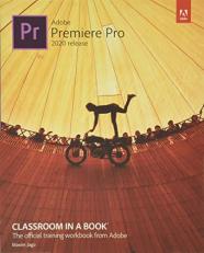 Adobe Premiere Pro Classroom in a Book (2020 Release) 
