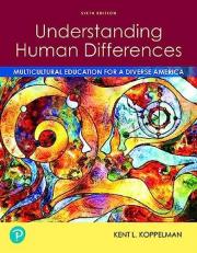 Understanding Human Differences : Multicultural Education for a Diverse America Plus Pearson EText 2. 0 -- Access Card Package