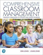 Comprehensive Classroom Management : Creating Communities of Support and Solving Problems 12th