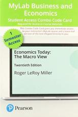 Mylab Economics with Pearson Etext -- Combo Access Card -- for Economics Today : The Macro View 20th