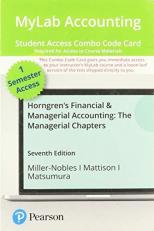 Mylab Accounting with Pearson Etext -- Combo Access Card -- for Horngren's Financial & Managerial Accounting, the Managerial Chapters 7th