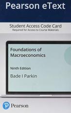 Pearson Etext Foundations of Macroeconomics -- Access Card 9th