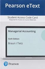 Pearson EText Managerial Accounting -- Access Card 6th