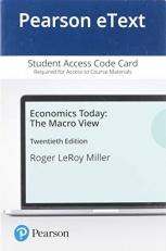 Economics Today : The Macro View Access Card 20th