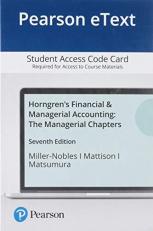 Horngren's Financial & Managerial Accounting : The Managerial Chapters Access Card 7th
