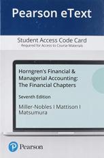 Pearson eText Horngren's Financial & Managerial Accounting : The Financial Chapters--Student Access Code Card 7th