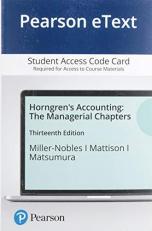 Horngren's Accounting : The Managerial Chapters Access Card 13th