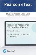 Horngren's Accounting : The Financial Chapters Access Card 13th