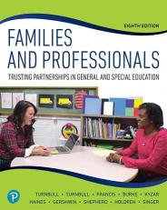 Families and Professionals: Trusting Partnerships in General and Special Education, 8th edition
