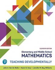 Elementary and Middle School Mathematics : Teaching Developmentally 11th