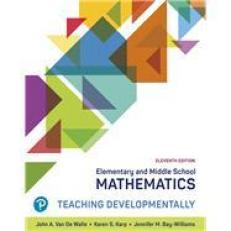Elementary and Middle School Mathematics : Teaching Developmentally 