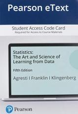 Statistics : The Art and Science of Learning from Data Access Card 5th