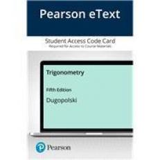 Pearson EText Trigonometry -- Access Card 5th