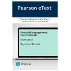 Financial Management : Core Concepts Access Card 4th