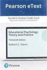 Educational Psychology : Theory and Practice Access Card 13th