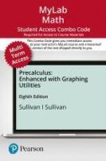 MyLab Math with Pearson EText -- Combo Access Card -- for Precalculus Enhanced with Graphing Utilities (24 Months)