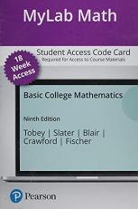 MyLab Math with Pearson EText -- 18 Week Access Card -- for Basic College Mathematics
