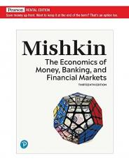 The Economics of Money, Banking and Financial Markets13th Edition 13th