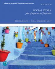Pearson eText Social Work: An Empowering Profession -- Instant Access (Pearson+) 9th