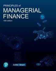 Principles Of Managerial Finance (Subscription) 16th