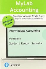 MyLab Accounting with Pearson EText -- Access Card -- for Intermediate Accounting 3rd