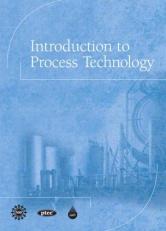 Introduction to Process Technology 