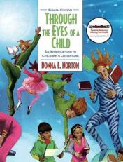 Through the Eyes of a Child : An Introduction to Children's Literature 8th