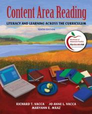 Content Area Reading : Literacy and Learning Across the Curriculum 10th