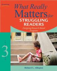 What Really Matters for Struggling Readers : Designing Research-Based Programs 3rd