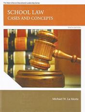 School Law : Cases and Concepts 10th