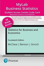 MyLab Statistics with Pearson EText -- Combo Access Card -- for Statistics for Business and Economics 14th