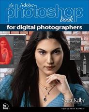 The Adobe Photoshop Book for Digital Photographers 2nd