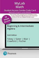 MyLab Math with Pearson EText -- 18 Week Combo Access Card -- for Beginning and Intermediate Algebra