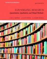 Counseling Research: Quantitative, Qualitative, and Mixed Methods 2nd