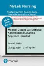 MyLab Nursing with Pearson EText -- Combo Access Card -- for Medical Dosage Calculations : A Dimensional Analysis Approach Updated 11th