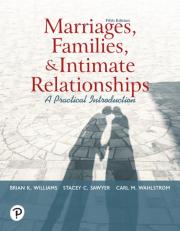 Pearson eText for Marriages, Families, and Intimate Relationships -- Instant Access (Pearson+) 5th