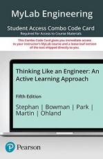 MyLabEngineering with Pearson EText -- Combo Access Card -- for Thinking Like an Engineer 5th